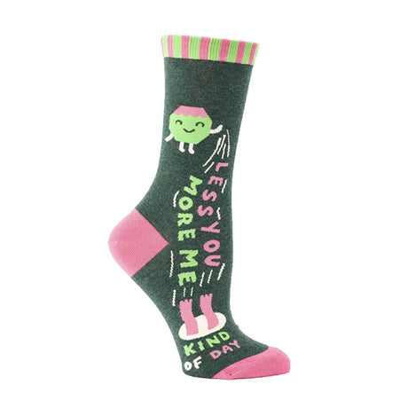 Women's Socks - Less You, More Me